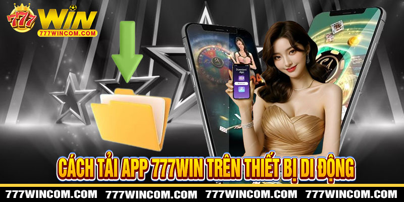 tải app 777win